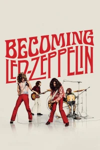 Becoming Led Zeppelin (Becoming Led Zeppelin) [2025]