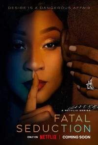 Cám Dỗ Chết Chóc (Fatal Seduction) [2023]