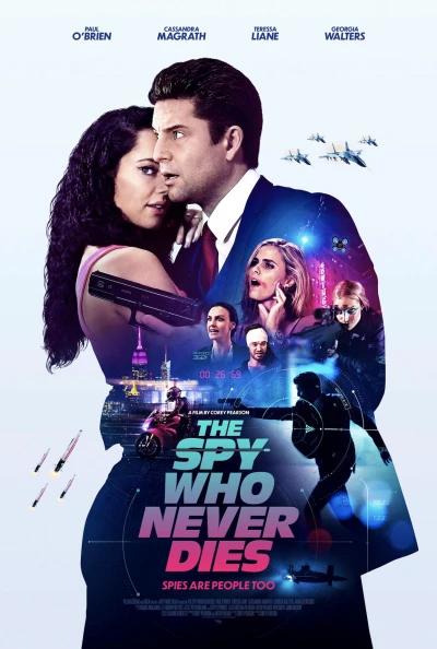 Điệp Viên Bất Bại (The Spy Who Never Dies) [2022]