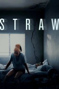 Giọt Nước Tràn Ly (STRAW) [2025]