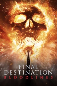 Lưỡi hái tử thần 6: Huyết thống (Final Destination Bloodlines) [2025]