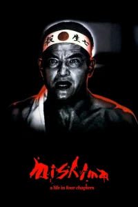 Mishima: A Life in Four Chapters (Mishima: A Life in Four Chapters) [1985]