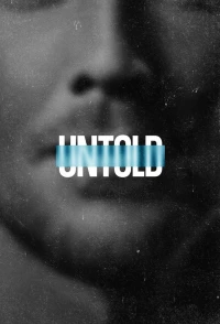 Untold (Phần 5) (Untold seasaon 5) [2025]