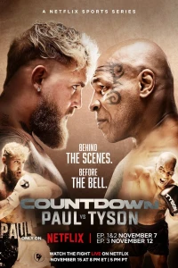 Đếm ngược: Paul vs. Tyson (Countdown: Paul vs. Tyson) [2024]