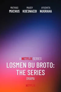 Khách Sạn Của Bà Broto (Losmen Bu Broto: The Series) [2025]