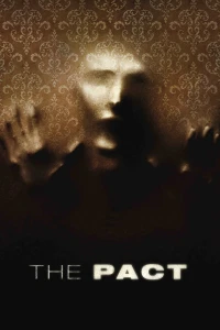 Khế Ước Quỷ (Phần 1) (The Pact) [2012]