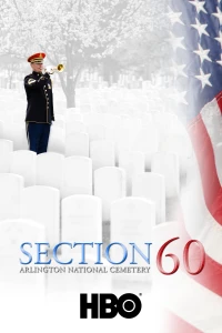 Khu Vực 60: Nghĩa Trang Quốc Gia Arlington (Section 60: Arlington National Cemetery) [2008]