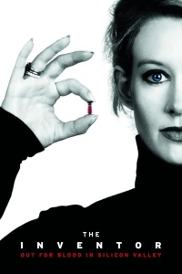 Nhà Sáng Chế: Kẻ Khát Máu Ở Thung Lũng Silicon (The Inventor: Out for Blood in Silicon Valley) [2019]