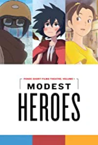Những người hùng thầm lặng của Studio Ponoc (The Modest Heroes of Studio Ponoc) [2019]